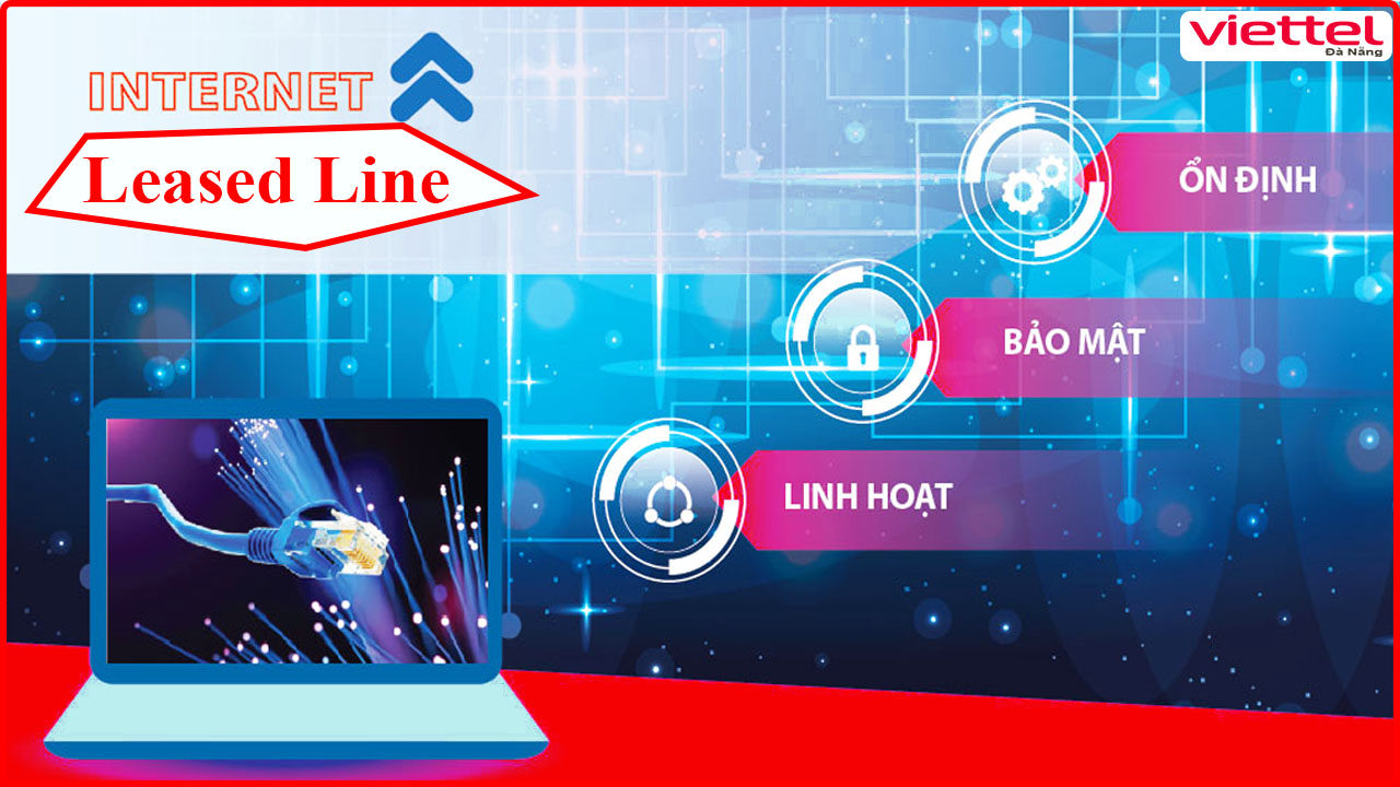 dich-vu-internet-leased-line-viettel-da-nang-viettel.danang.vn-1